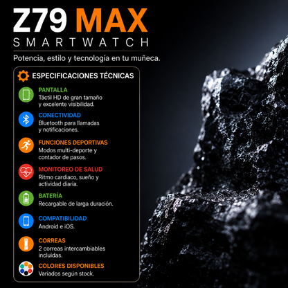 Reloj Inteligente Z79 MAX con 2 Correas – Estilo Versátil y Tecnología en tu Muñeca